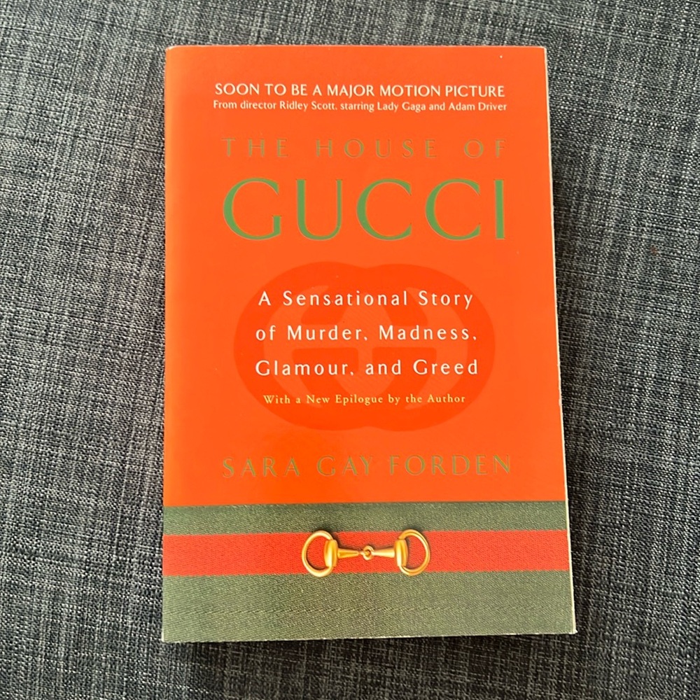 The House of Gucci Book by Sara Gay Forden